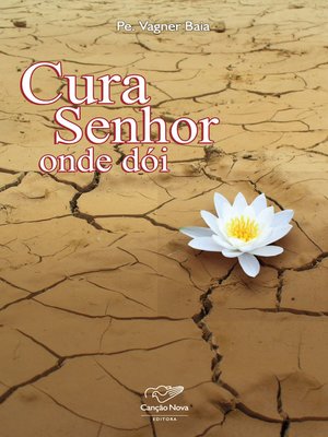 cover image of Cura Senhor onde dói